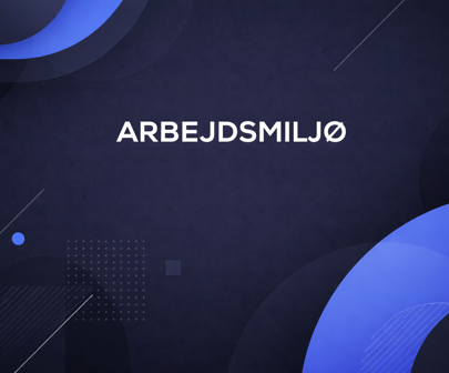 Arbejdsmiljø